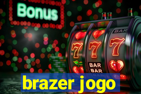 brazer jogo